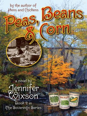 cover image of Peas, Beans & Corn (Book 2 in the Sovereign Series)